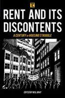 Czynsz i jego niezadowolenie: Stulecie walki o mieszkania - Rent and Its Discontents: A Century of Housing Struggle