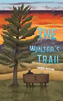 Zimowy szlak - The Winter's Trail