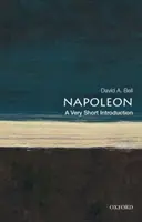 Napoleon: A Very Short Introduction: Bardzo krótkie wprowadzenie - Napoleon: A Very Short Introduction: A Very Short Introduction