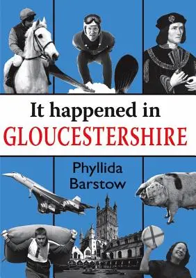 Zdarzyło się w Gloucestershire - It Happened in Gloucestershire