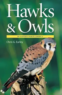 Jastrzębie i sowy wschodniej Ameryki Północnej - Hawks & Owls of Eastern North America