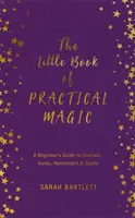 Mała księga magii praktycznej - The Little Book of Practical Magic