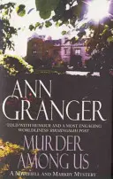 Murder Among Us (Mitchell & Markby 4) - Przytulny angielski kryminał wiejski o śmiertelnych sporach - Murder Among Us (Mitchell & Markby 4) - A cosy English country crime novel of deadly disputes