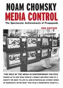 Kontrola mediów: Spektakularne osiągnięcia propagandy - Media Control: The Spectacular Achievements of Propaganda