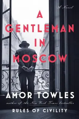 Dżentelmen w Moskwie - A Gentleman in Moscow