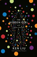 Ukryta dziewczyna i inne historie - Hidden Girl and Other Stories