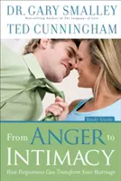 Od gniewu do intymności: Jak przebaczenie może zmienić twoje małżeństwo - From Anger to Intimacy: How Forgiveness Can Transform Your Marriage