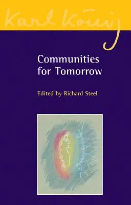 Społeczności jutra - Communities for Tomorrow