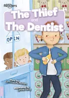 Złodziej i Dentysta - Thief and The Dentist