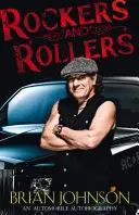 Rockers and Rollers - motoryzacyjna autobiografia - Rockers and Rollers - An Automotive Autobiography