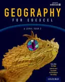 Geography for Edexcel A Level Year 2 Książka ucznia - Geography for Edexcel A Level Year 2 Student Book