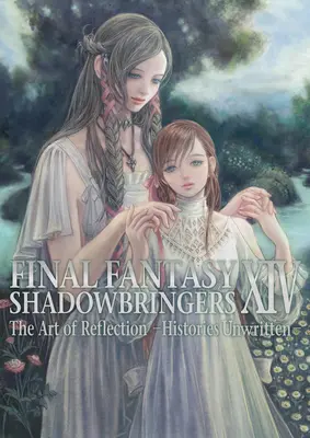 Final Fantasy XIV: Shadowbringers - Sztuka refleksji - nienapisane historie - Final Fantasy XIV: Heavensward - Final Fantasy XIV: Shadowbringers -- The Art of Reflection -Histories Unwritten-