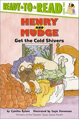 Henry i Mudge dostają zimnych dreszczy: Gotowe do czytania, poziom 2 - Henry and Mudge Get the Cold Shivers: Ready-To-Read Level 2
