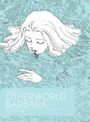 Otherworld Barbara, tom 1 - Otherworld Barbara Vol. 1