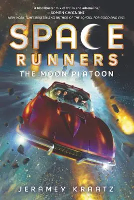 Space Runners: Pluton księżycowy - Space Runners: The Moon Platoon