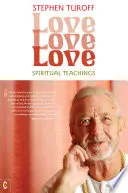 Miłość, Miłość, Miłość: Duchowe nauki - Love, Love, Love: Spiritual Teachings