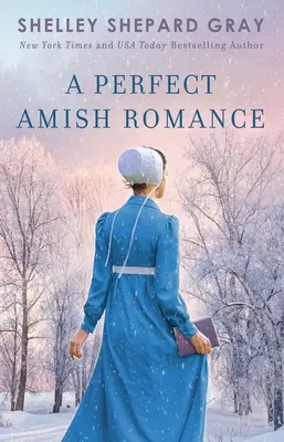 Idealny romans amiszów, 1 - A Perfect Amish Romance, 1