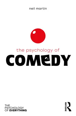 Psychologia komedii - The Psychology of Comedy