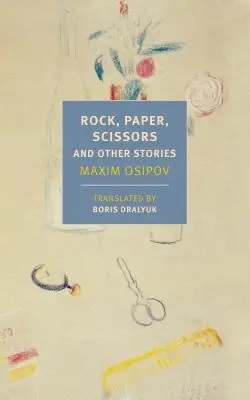 Rock, Paper, Scissors: And Other Stories