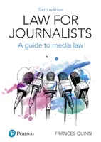 Prawo dla dziennikarzy - przewodnik po prawie mediów - Law for Journalists - A Guide to Media Law