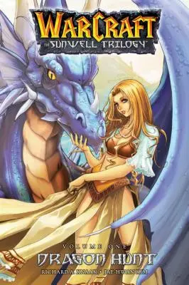 Księga pierwsza trylogii Sunwell: Polowanie na smoka - The Sunwell Trilogy Book One: Dragon Hunt