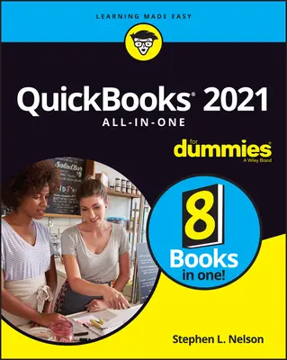 QuickBooks 2021 All-In-One dla opornych - QuickBooks 2021 All-In-One for Dummies