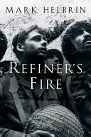 Ogień rafinerii - Refiner's Fire