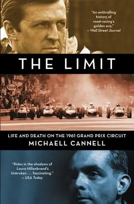 The Limit: Życie i śmierć na torze Grand Prix w 1961 roku - The Limit: Life and Death on the 1961 Grand Prix Circuit