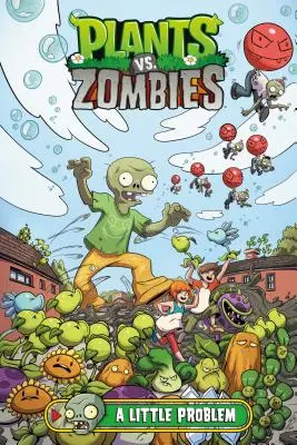 Plants vs. Zombies Tom 14: Mały problem - Plants vs. Zombies Volume 14: A Little Problem