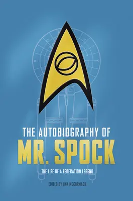 Autobiografia pana Spocka - The Autobiography of Mr. Spock