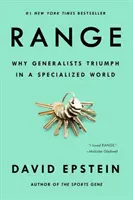 Zasięg: Dlaczego generaliści triumfują w wyspecjalizowanym świecie - Range: Why Generalists Triumph in a Specialized World