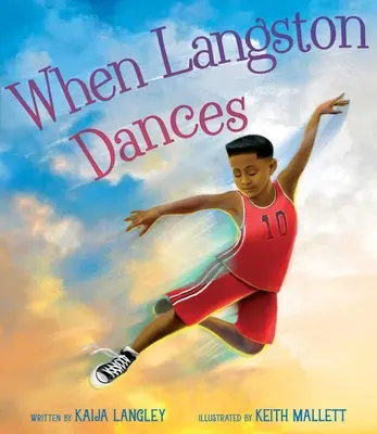 Kiedy Langston tańczy - When Langston Dances