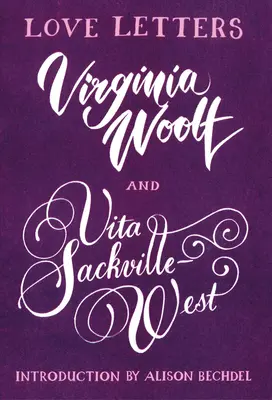 Listy miłosne: Vita i Virginia - Love Letters: Vita and Virginia