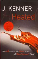 Podgrzewany: Most Wanted Book 2 - Heated: Most Wanted Book 2