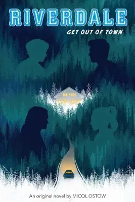 Wynoś się z miasta (Riverdale, powieść 2), 2 - Get Out of Town (Riverdale, Novel 2), 2