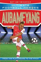 Aubameyang (Ultimate Football Heroes - seria piłkarska nr 1) - Zbierz je wszystkie! - Aubameyang (Ultimate Football Heroes - the No. 1 football series) - Collect them all!