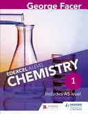 George Facer's Edexcel a Level Chemistry Studentbook 1
