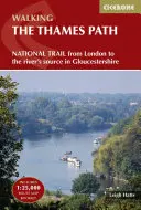 Spacerując ścieżką Tamizy: Od Londynu do źródła rzeki w Gloucestershire - Walking the Thames Path: From London to the River's Source in Gloucestershire