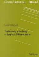 Geometria grupy dyfeomorfizmów symplektycznych - The Geometry of the Group of Symplectic Diffeomorphism