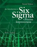 Wprowadzenie do Six SIGMA i doskonalenia procesów - An Introduction to Six SIGMA and Process Improvement