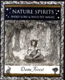 Duchy natury - wiedza Wyrd i magia dzikich Feyów - Nature Spirits - Wyrd Lore and Wild Fey Magic