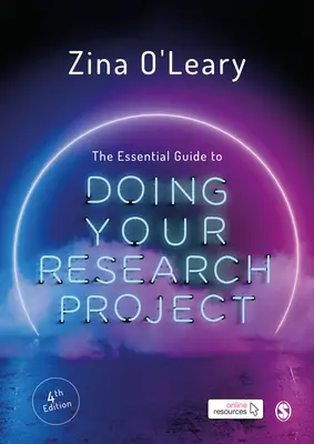 Niezbędny przewodnik po realizacji projektu badawczego - The Essential Guide to Doing Your Research Project