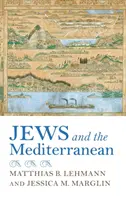 Żydzi i Morze Śródziemne - Jews and the Mediterranean