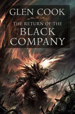 Powrót Czarnej Kompanii - The Return of the Black Company