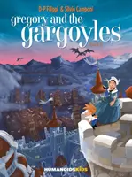 Gregory i gargulce vol.2, 2: Strażnicy czasu - Gregory and the Gargoyles Vol.2, 2: Guardians of Time