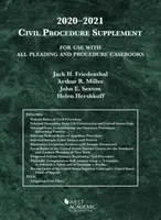 Suplement do procedury cywilnej, do użytku ze wszystkimi podręcznikami pism procesowych i procedur, 2020-2021 - Civil Procedure Supplement, for Use with All Pleading and Procedure Casebooks, 2020-2021