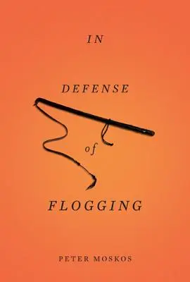 W obronie chłosty - In Defense of Flogging