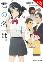 Your Name. Another Side: Earthbound (Light Novel)