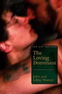 Kochająca dominacja - Loving Dominant