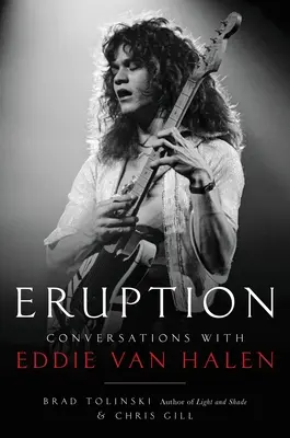 Eruption: Rozmowy z Eddiem Van Halenem - Eruption: Conversations with Eddie Van Halen